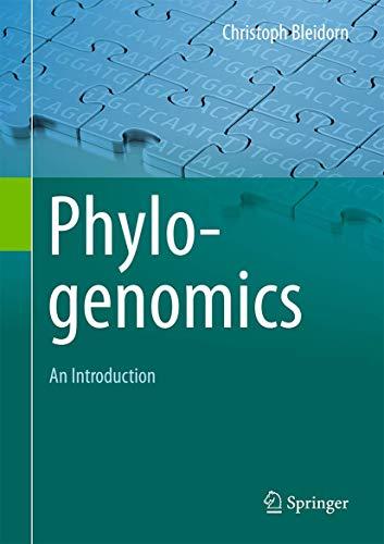 Phylogenomics: An Introduction By: Christoph Bleidorn